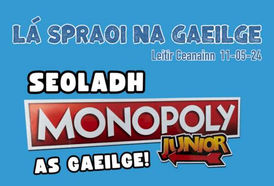 Monopoly Jr. as Gaeilge á sheoladh do Lá Spraoi na Gaeilge