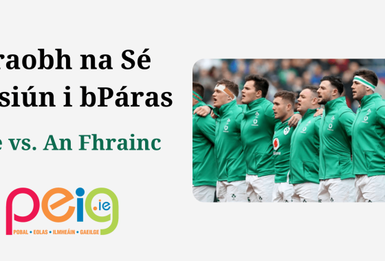 Craobh na Sé Náisiún: Éire vs an Fhrainc, an t-atmaisféar i bPáras