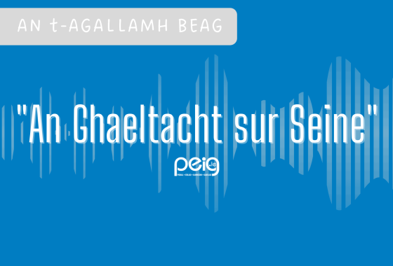 Agallamh beag le lucht “An Ghaeltacht sur Seine”