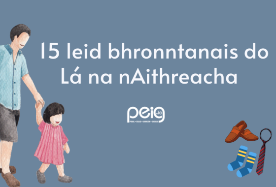 15 leid bhronntanais do Lá na nAithreacha