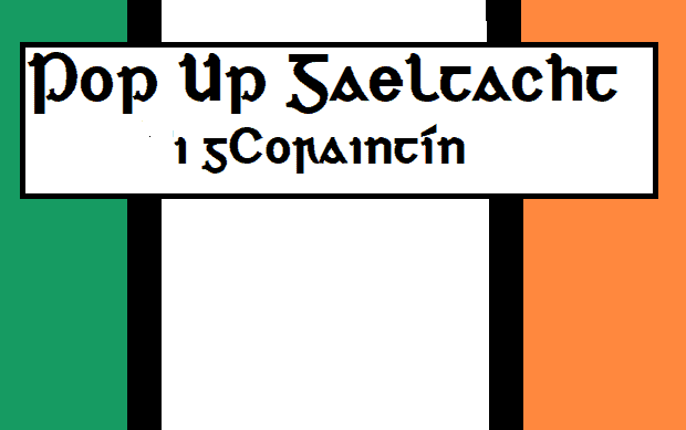 Pop Up Gaeltacht i gCoraintín