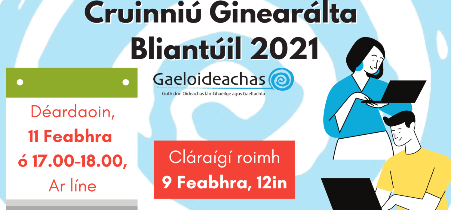 Cruinniú Ginearálta Bliantúil Gaeloideachas 2021