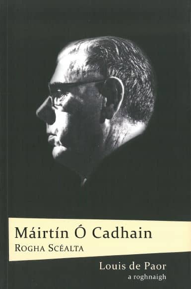 Club Leabhair ar-líne: Louis De Paor – Rogha Scéalta Mháirtín Uí Chadhain