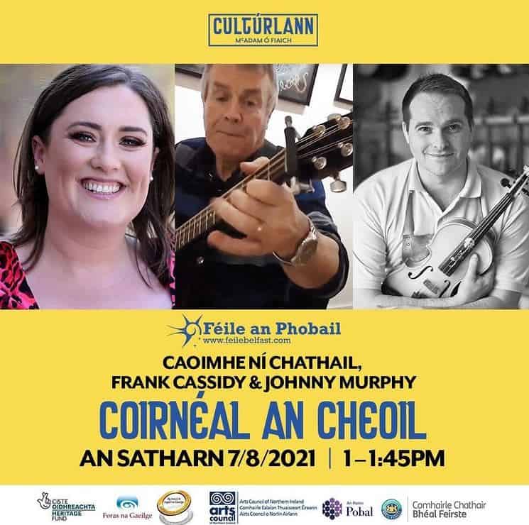 Coirnéal an Cheoil: Caoimhe Ní Chathail, Frank Cassidy & Johnny Murphy