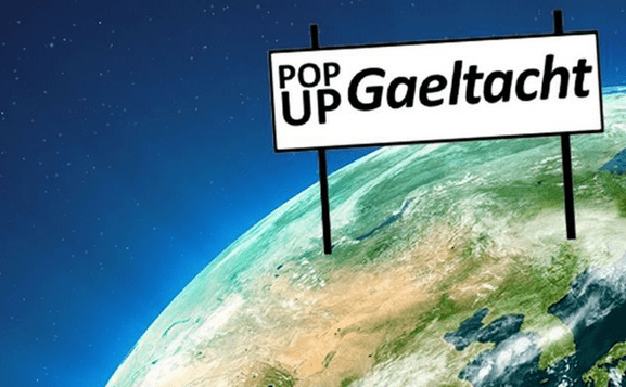 Pop Up Gaeltacht