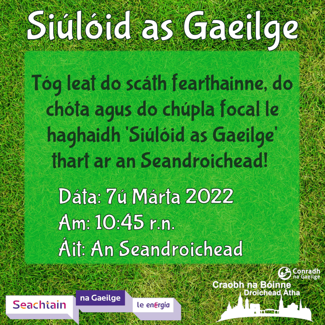 Siúlóid as Gaeilge