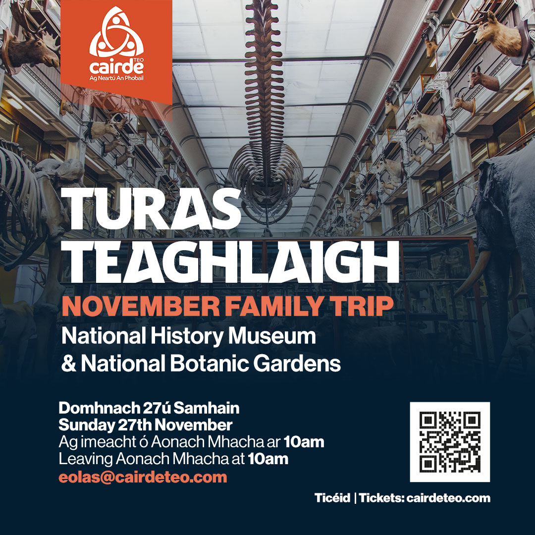 Turas Teaghlaigh: Garraithe Náisiúnta na Lus & Iarsmalann i mBaile Átha Cliath