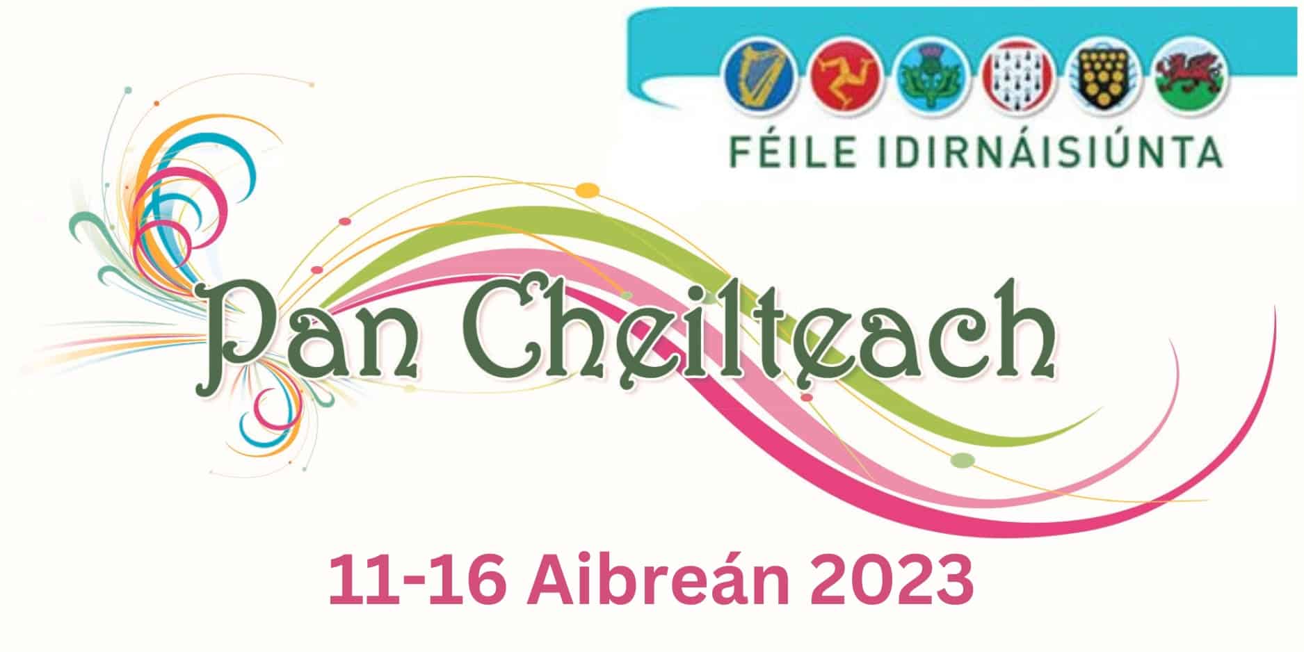 An Fhéile Idirnáisiúnta Pan Cheilteach 2023