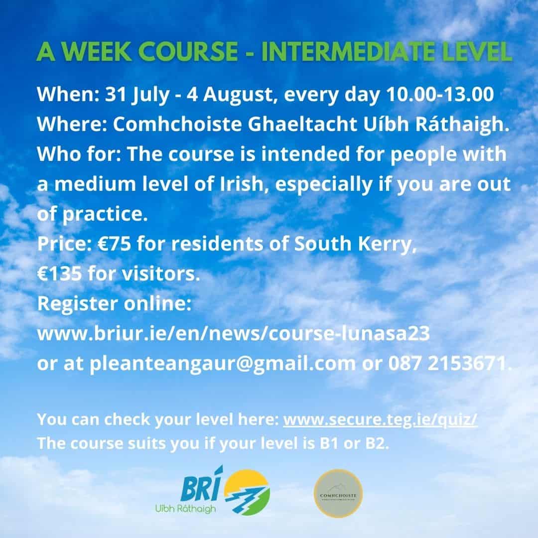 Cúrsa Seachtaine, Meánleibhéal – An Intermediate Level Week Course