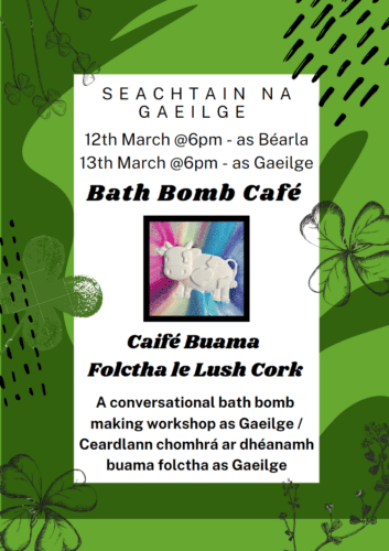 Caife Buama Folctha le Lush Cork
