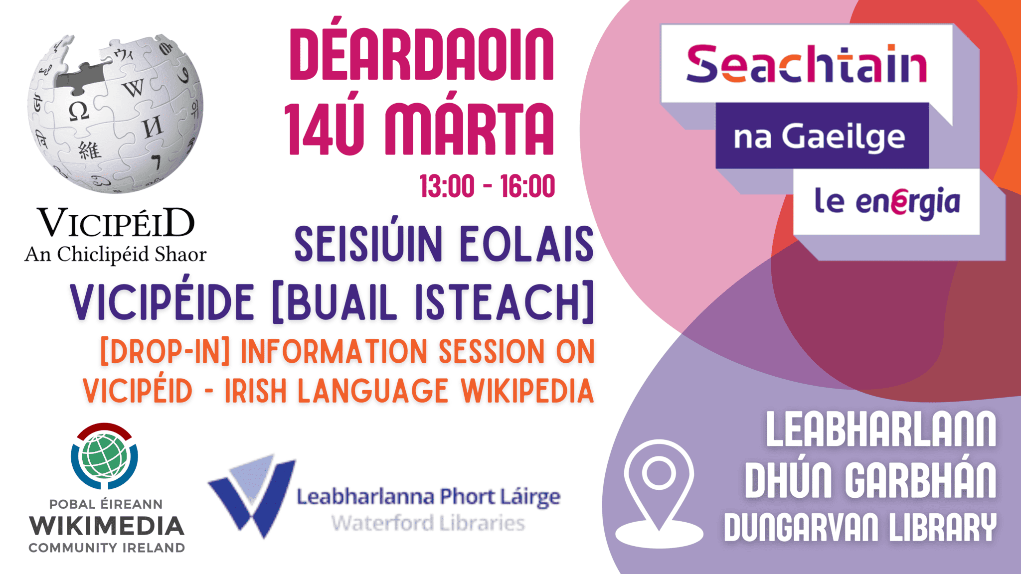 Seisiúin Eolais Vicipéide (Buail Isteach) / (Drop-in) Information Session on Vicipéi