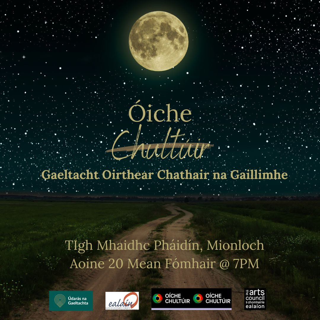 Oíche Chultúir i nGaeltacht Oirthear Chathair na Gaillimhe.